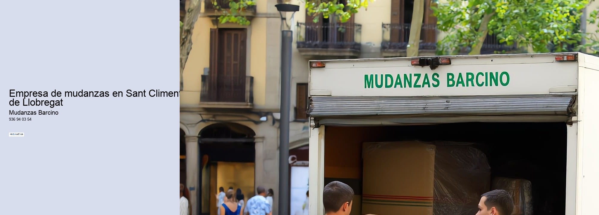 Empresa de mudanzas en Sant Climent de Llobregat 