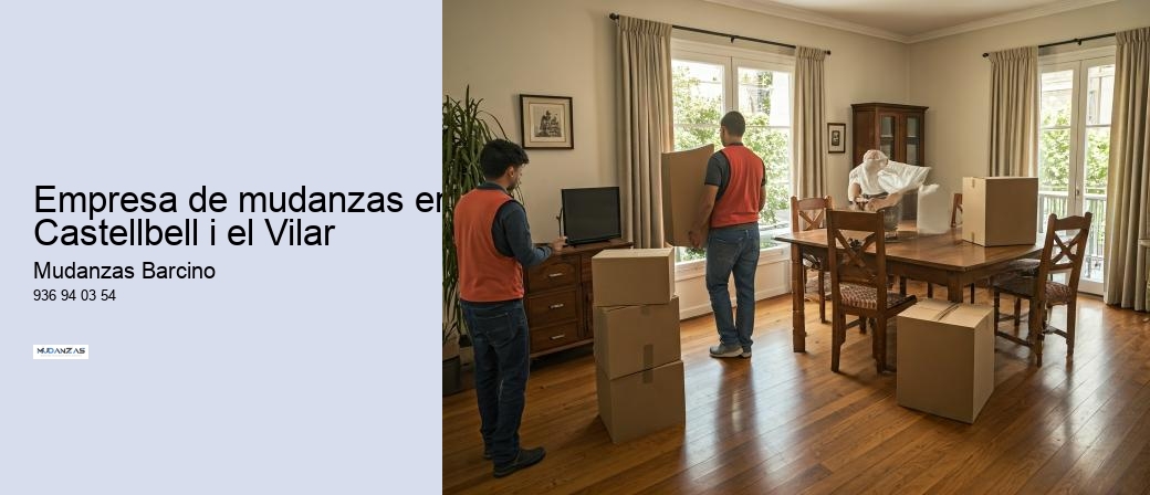 Empresa de mudanzas en Castellbell i el Vilar 