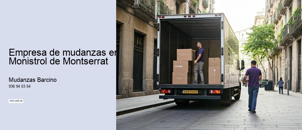 Empresa de mudanzas en Monistrol de Montserrat 