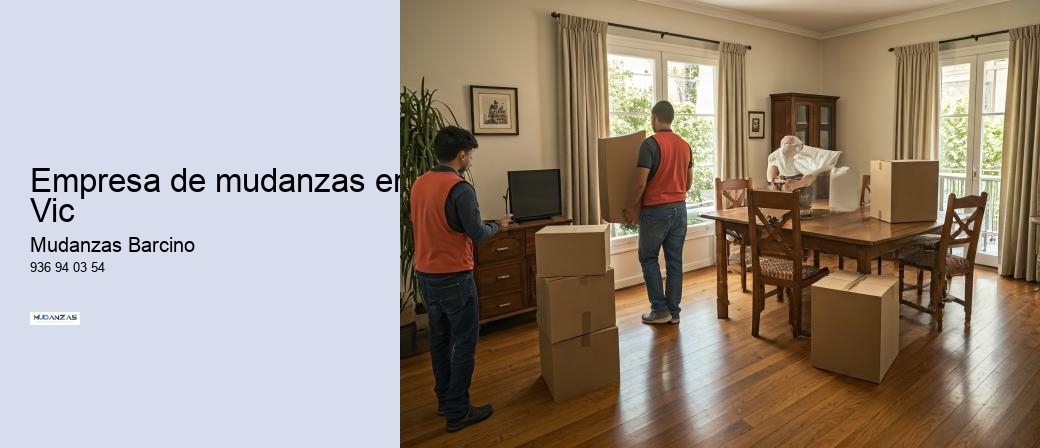 Empresa de mudanzas en Vic 