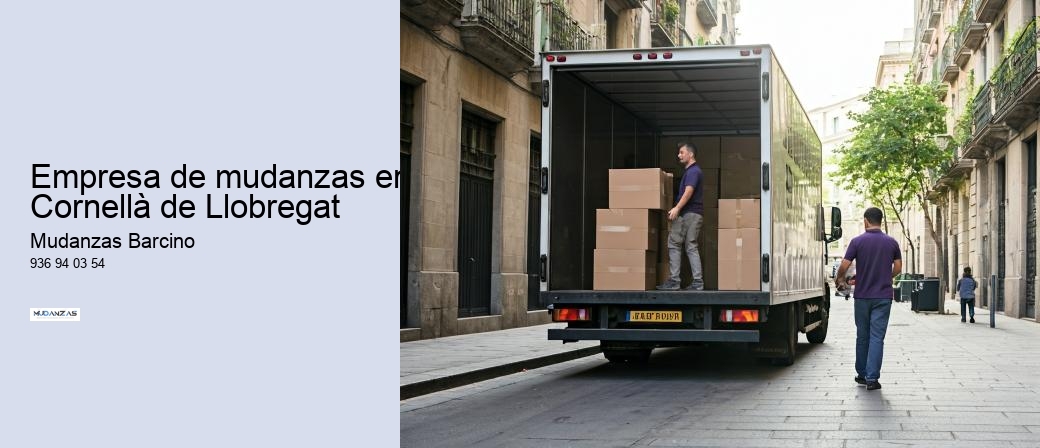 Empresa de mudanzas en Cornellà de Llobregat 