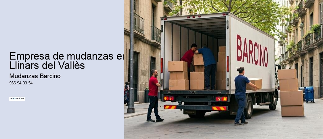 Empresa de mudanzas en Llinars del Vallès 
