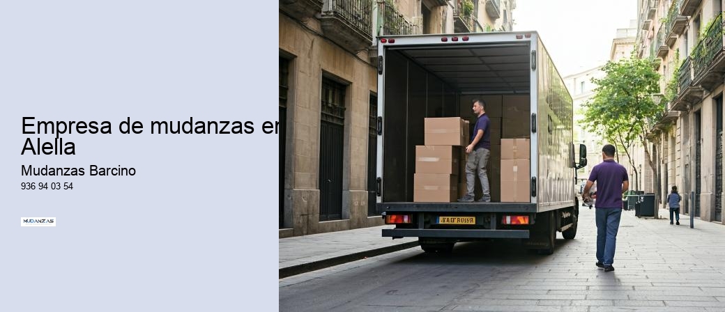 Empresa de mudanzas en Alella 